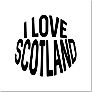 I LOVE SCOTLAND Black Colour Typography Design Posters and Art